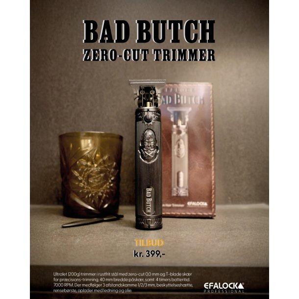 Bad Butch trimmer giver dentttesteklipning.